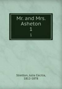 Mr. and Mrs. Asheton. 1