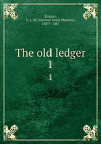 The old ledger. 1