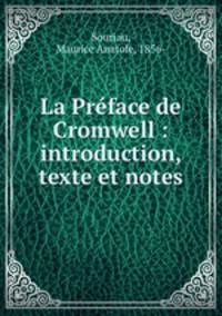 La Prface de Cromwell : introduction, texte et notes
