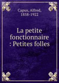 La petite fonctionnaire : Petites folles
