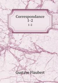 Correspondance. 1-2