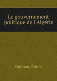 Le gouvernement politique de l`Algrie