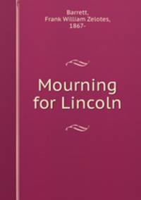 Mourning for Lincoln