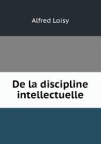 De la discipline intellectuelle