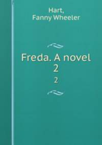 Freda. A novel. 2