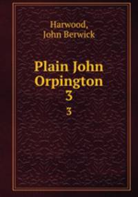Plain John Orpington. 3