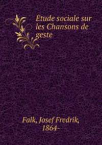 tude sociale sur les Chansons de geste