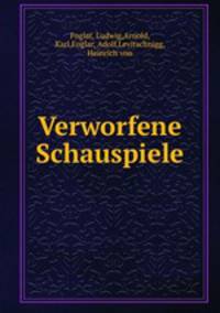 Verworfene Schauspiele