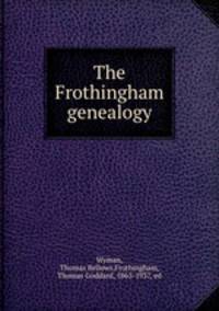 The Frothingham genealogy