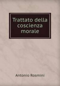 Trattato della coscienza morale
