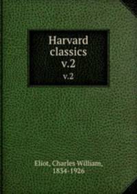 Harvard classics. v.2