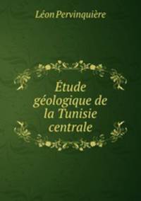 tude gologique de la Tunisie centrale