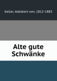 Alte gute Schwnke