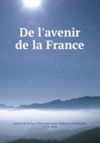 De l`avenir de la France