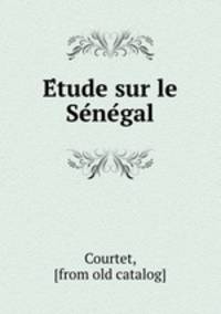 Etude sur le Senegal