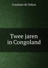 Twee jaren in Congoland