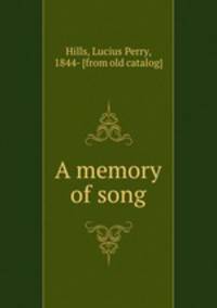 A memory of song