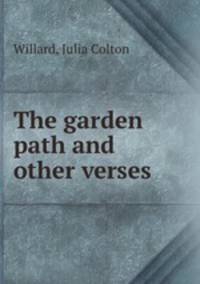 The garden path and other verses