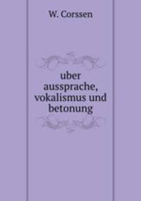 uber aussprache, vokalismus und betonung