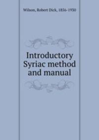 Introductory Syriac method and manual