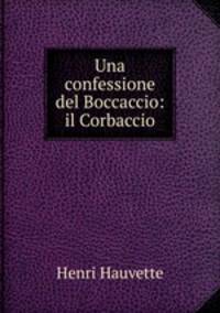 Una confessione del Boccaccio: il Corbaccio