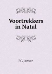 Voortrekkers in Natal