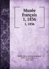 Muse franais. 1, 1836