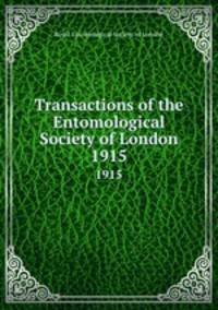 Transactions of the Entomological Society of London. 1915