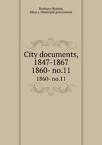 City documents, 1847-1867. 1860- no.11
