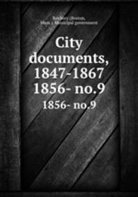 City documents, 1847-1867. 1856- no.9