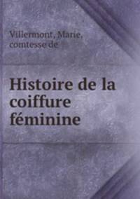 Histoire de la coiffure fminine