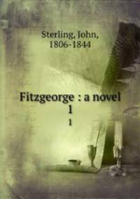 Fitzgeorge : a novel. 1