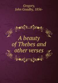 A beauty of Thebes and other verses
