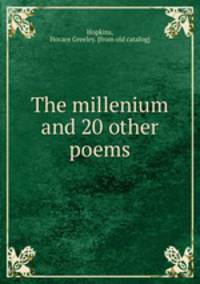 The millenium and 20 other poems