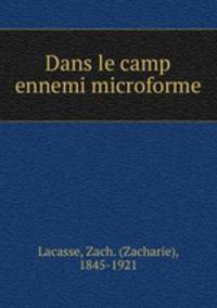 Dans le camp ennemi microforme