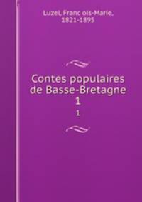 Contes populaires de Basse-Bretagne. 1