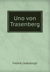 Uno von Trasenberg