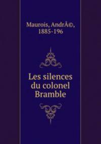 Les silences du colonel Bramble
