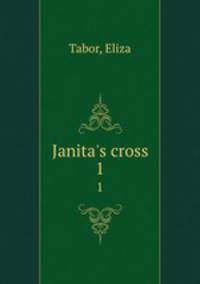 Janita`s cross. 1
