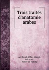 Trois traits d`anatomie arabes