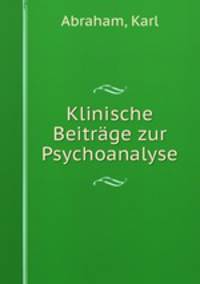 Klinische Beitrge zur Psychoanalyse