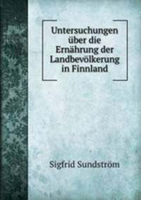 Untersuchungen ber die Ernhrung der Landbevlkerung in Finnland