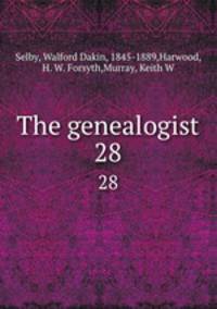 The genealogist. 28