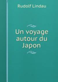 Un voyage autour du Japon