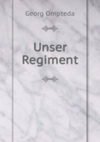 Unser Regiment