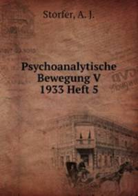 Psychoanalytische Bewegung V 1933 Heft 5