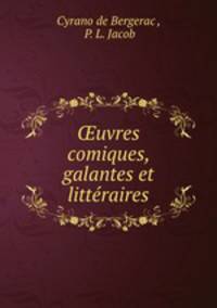 uvres comiques, galantes et littraires