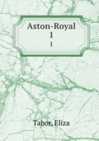 Aston-Royal. 1