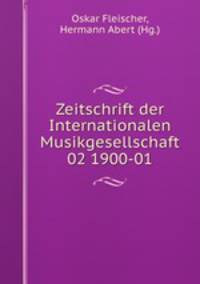 Zeitschrift der Internationalen Musikgesellschaft 02 1900-01