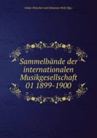 Sammelbnde der internationalen Musikgesellschaft 01 1899-1900